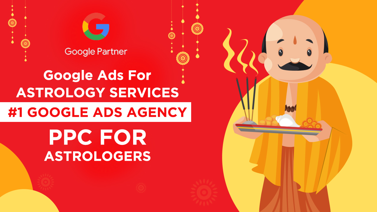 Google Ads Agency for Astrology