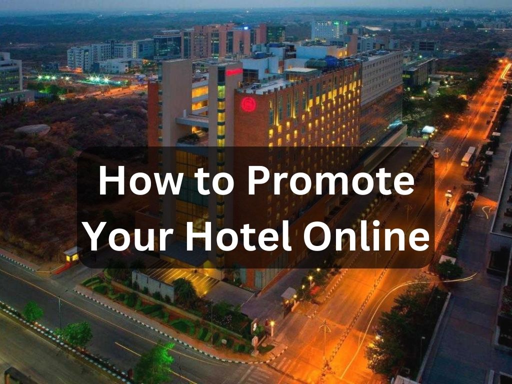 Digital marketing for hotel