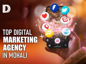 Top Digital Marketing Agency in Mohali