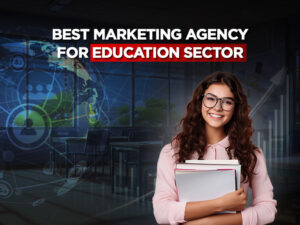 Digital Marketing Agency for Education in Mohali: Complete Digital Growth Guide for Schools, Colleges & Tuition Centers