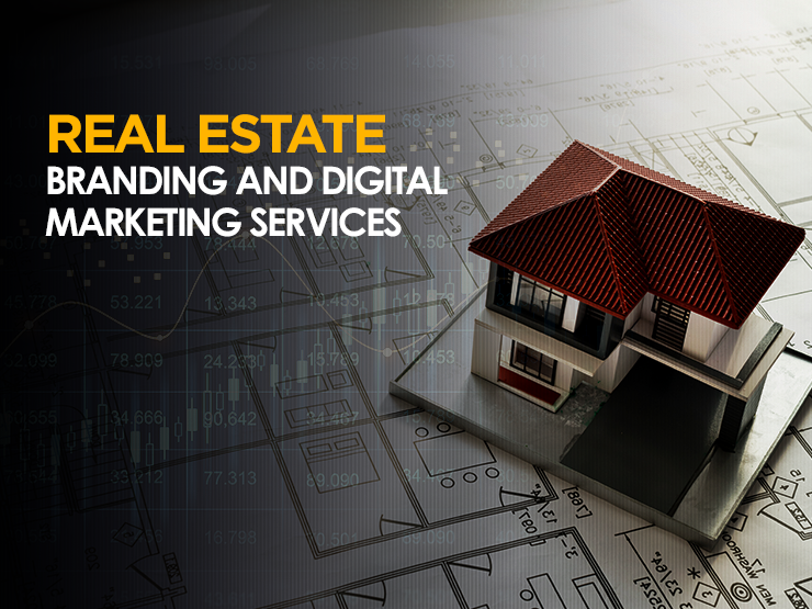 Real Estate Branding and Digital Marketing Services By Daksha Digitas